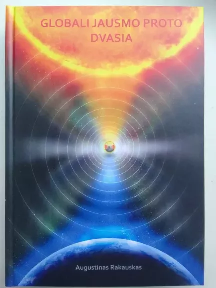 Globali jausmo proto dvasia