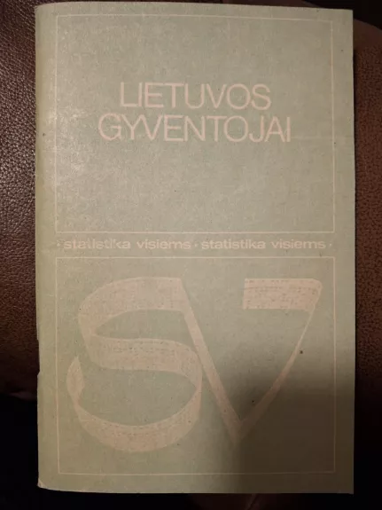 Lietuvos gyventojai - Autorių Kolektyvas, knyga 1