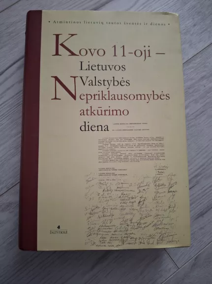 Kovo 11-oji Lietuvos valstybės nepriklausomybės atkūrimo diena