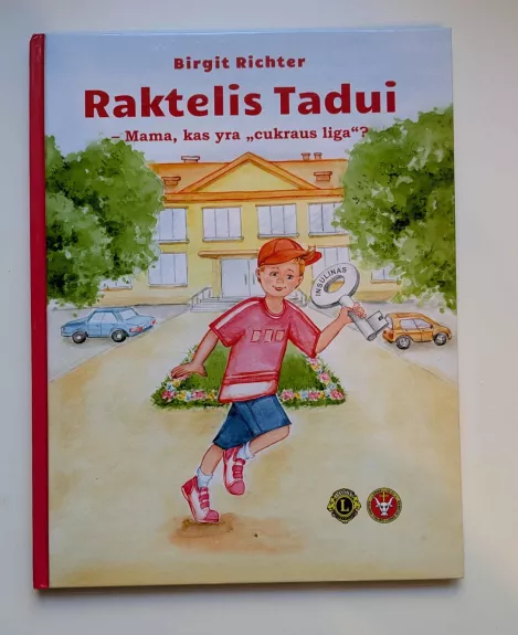 Raktelis Tadui - Mama, kas yra"cukraus liga"?