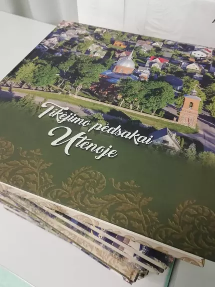 Tikėjimo pėdsakai Utenoje