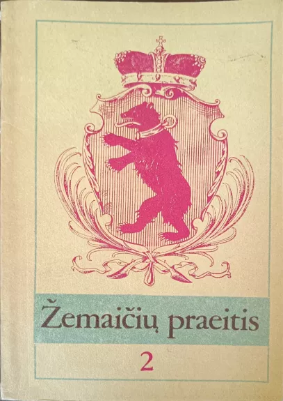 Žemaičių praeitis 2 knyga