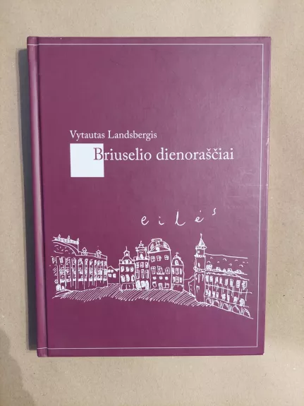 Briuselio dienoraščiai