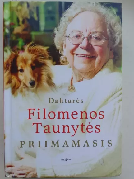 Daktarės Filomenos Taunytės priimamasis