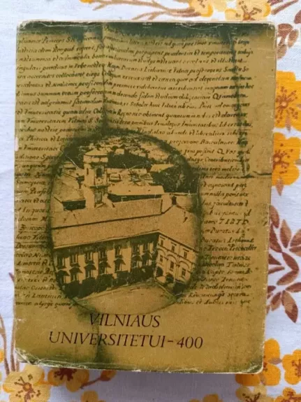 Vilniaus universitetui 400 metų
