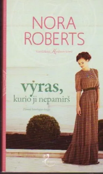 Vyras, kurio ji nepamirš. Karališkoji Kordinos šeima 1 kn.