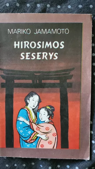 Hirosimos seserys