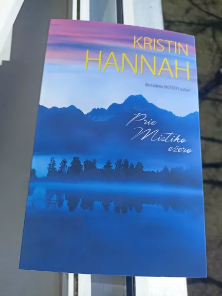 Prie Mistiko ežero : romanas