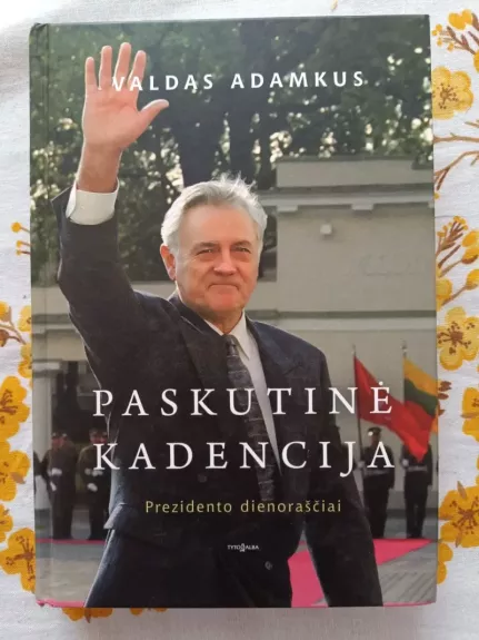 Paskutinė kadencija