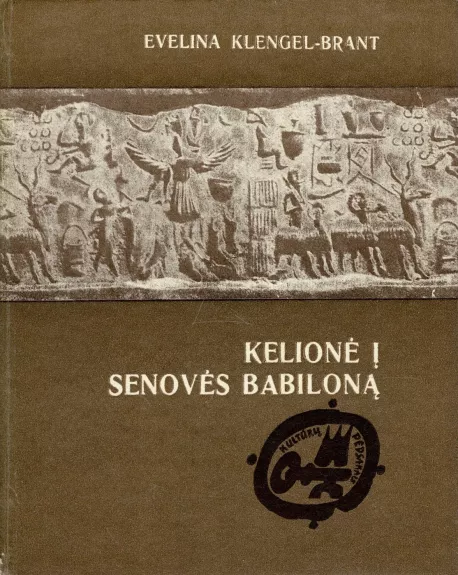 Kelionė į senovės Babiloną