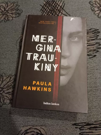 Mergina traukiny - Paula Hawkins, knyga