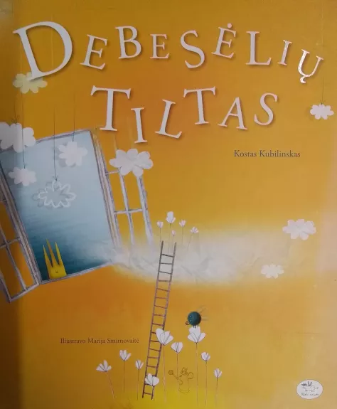 Debesėlių tiltas - Kostas Kubilinskas, knyga