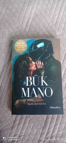 Būk mano - Agnė Bausienė, knyga