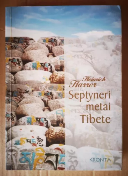 Septyneri metai Tibete - Heinrich Harrer, knyga 1