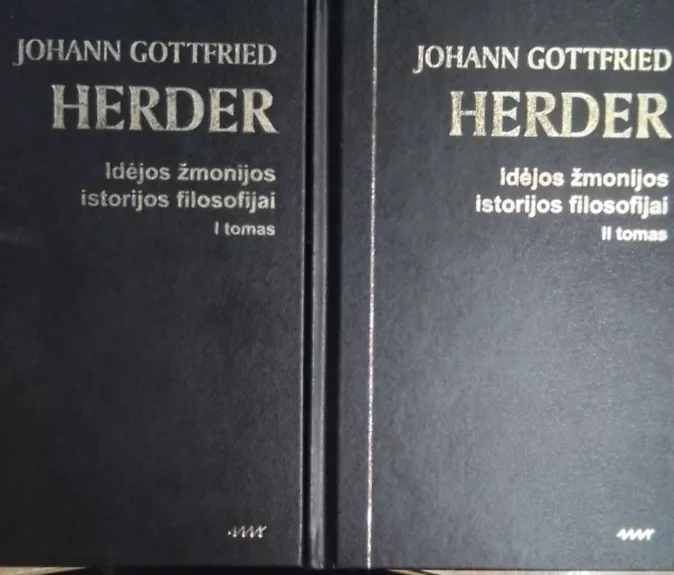 Idėjos žmonijos istorijos filosofijai (2 tomai) - Herder Johann Gottfried, knyga