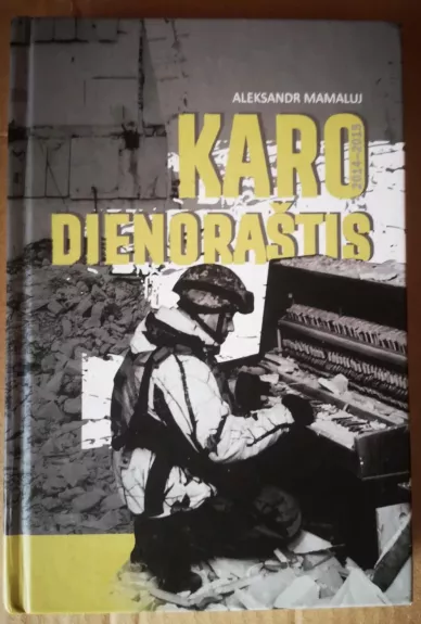 Karo dienoraštis, 2014-2015