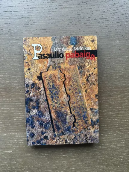 Pasaulio pabaiga - Jaroslavas Melnikas, knyga 1