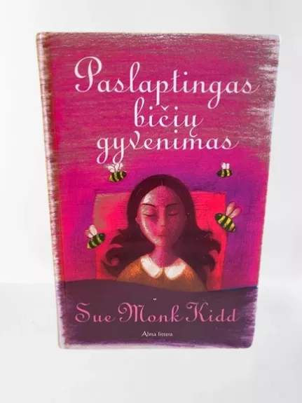 Paslaptingas bičių gyvenimas - Sue Monk Kidd, knyga