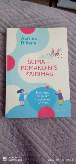 Šeima komandinis žaidimas - Aurima Dilienė, knyga