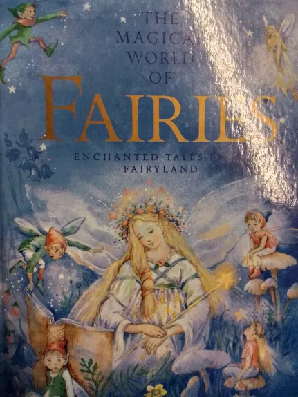 The Magical World of Fairies