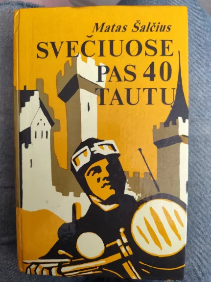 Svečiuose pas 40 tautų