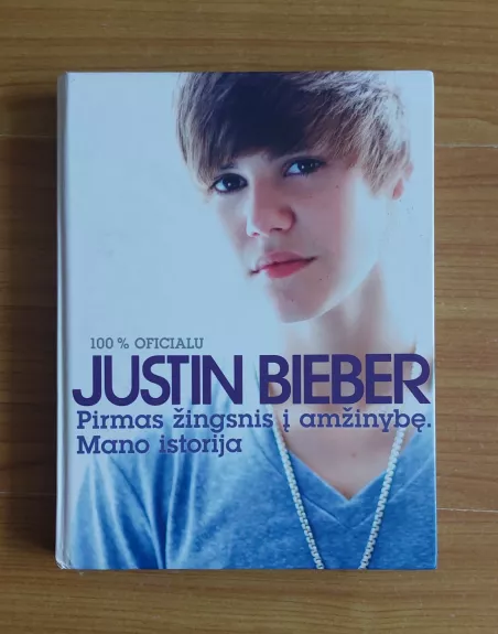 100 % oficialu. Pirmas žingsnis į amžinybę: mano istorija