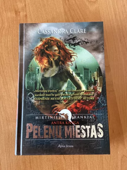 Mirtinieji įrankiai / Pelenų miestas - clare cassandra, knyga