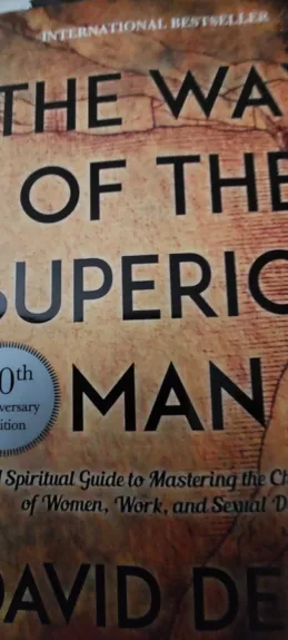 The way of the superior man - Deida David, knyga