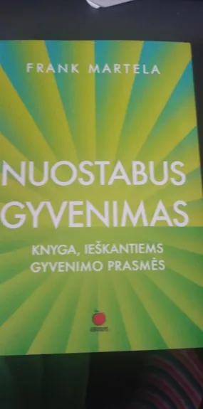 NUOSTABUS GYVENIMAS