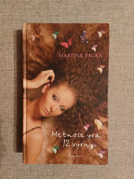 Metuose yra 12 vyrų