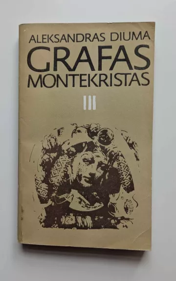 Grafas Montekristas III d. (1985) - Aleksandras Diuma, knyga