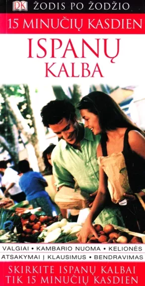 15 minučių kasdien: ispanų kalba - Ana Bremon, knyga