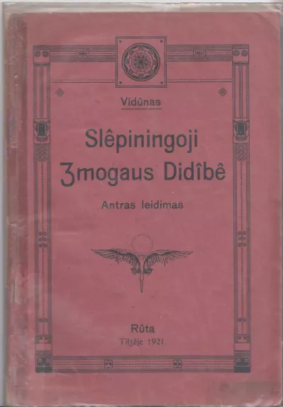 Slėpiningoji žmogaus didybė -   Vydūnas, knyga
