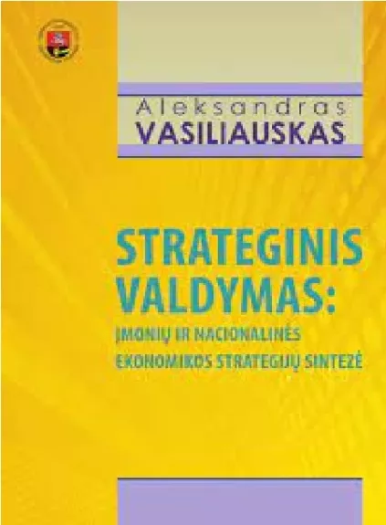 Strateginis valdymas - Aleksandras Vasiliauskas, knyga