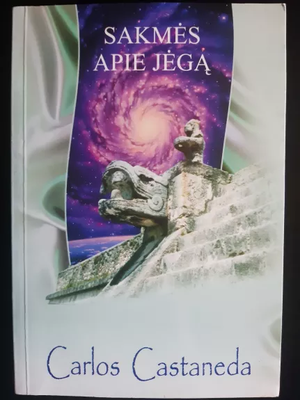 Sakmės apie jėgą - Carlos Castaneda, knyga