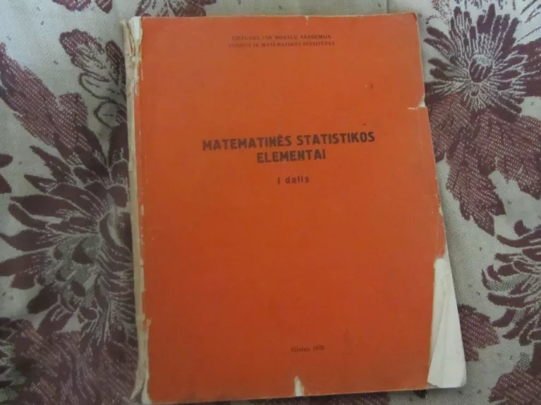 Matematinės statistikos elementai I dalis