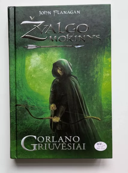 Žvalgo mokinys. Gorlano Griuvėsiai. - John Flanagan, knyga