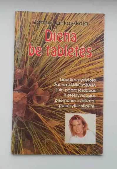 Diena be tabletės