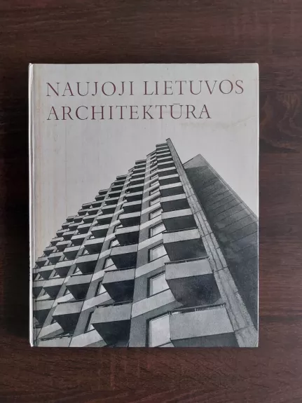 Naujoji Lietuvos architektūra