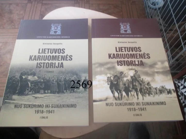 Lietuvos kariuomenės istorija I tomas (1-2dalys)