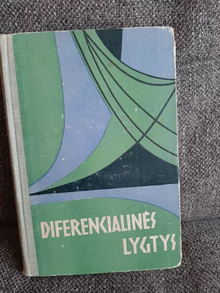 Diferencialinės lygtys - V. Paulauskas ir P. Golokvosčius, knyga 1
