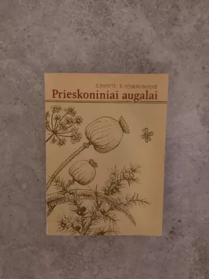 Prieskoniniai augalai - S. Dagytė, E.  Penkauskienė, knyga