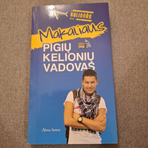 Makaliaus pigių kelionių vadovas