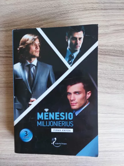 Mėnesio milijonierius, 1 knyga