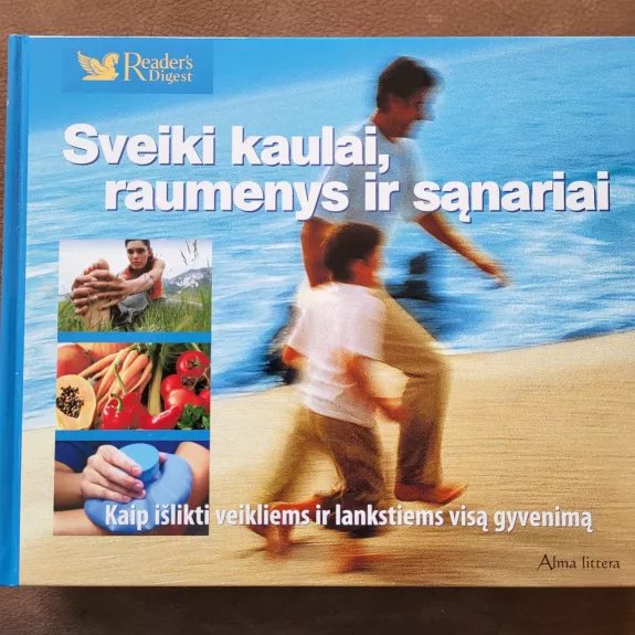 Sveiki kaulai, raumenys ir sąnariai