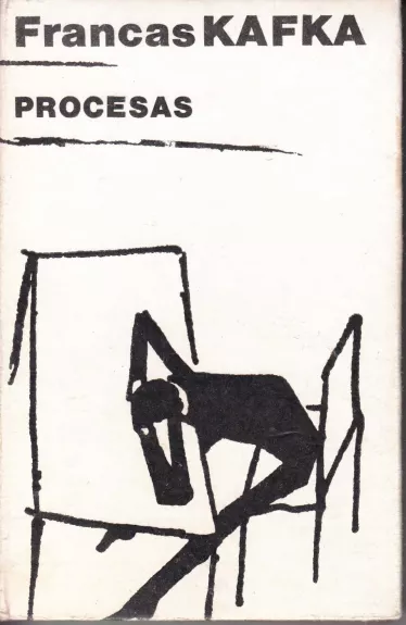 Procesas - Fransas Kafka, knyga