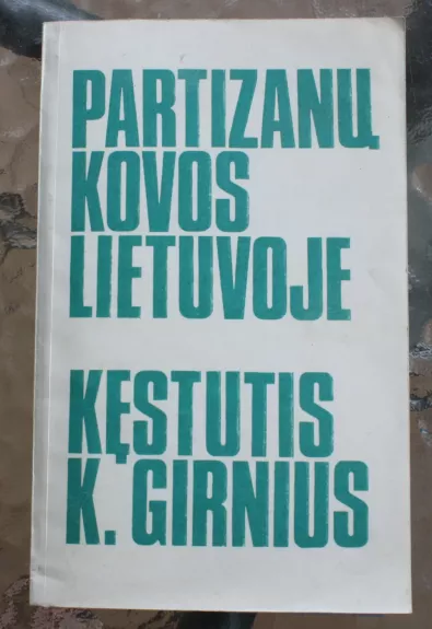 Partizanų kovos Lietuvoje