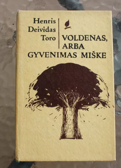Voldenas, arba gyvenimas miške - Autorių Kolektyvas, knyga