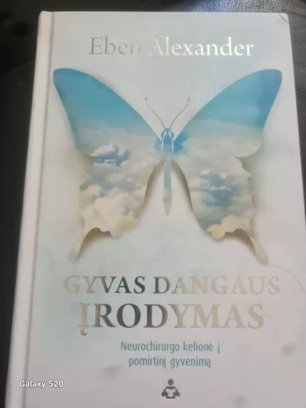 Gyvas dangaus įrodymas - Eben Alexander, knyga