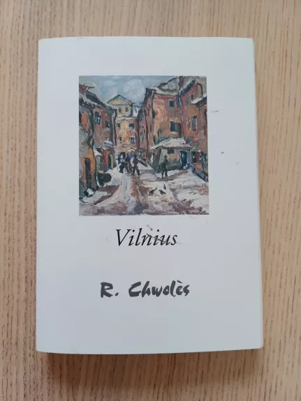 Atvirukų komplektas "Vilnius" R. Chwoles - Raphael Chwoles, knyga 1